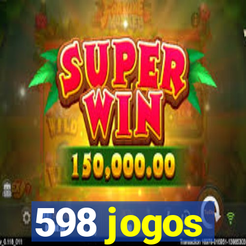 598 jogos